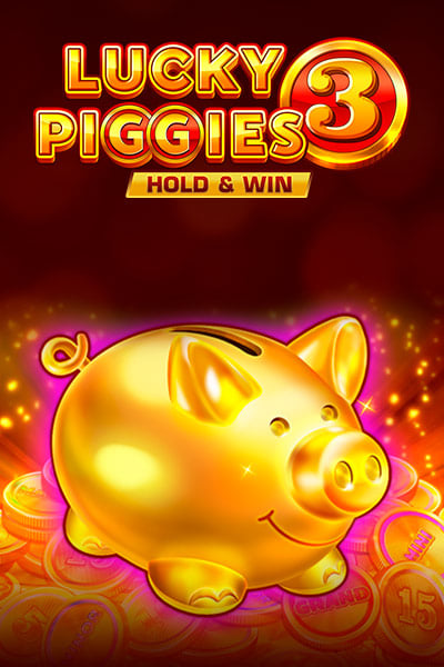Lucky Piggies 3 Hold&Win
