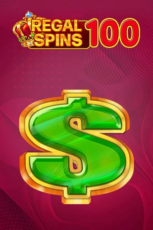 Regal Spins 100