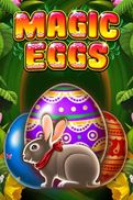 Magic Eggs